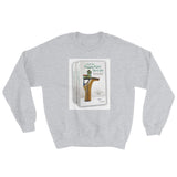 E. P. Lee, and the puppy howls collections all, And the Puppy Ain't Here Yet Book-Cover Unisex Sweatshirt , Freud & Friends Collection